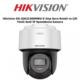 Hikvision DS-2DE2C400MWG-E 4mp Gece Renkli ve Çift Yönlü Sesli IP Speeddome Kamera